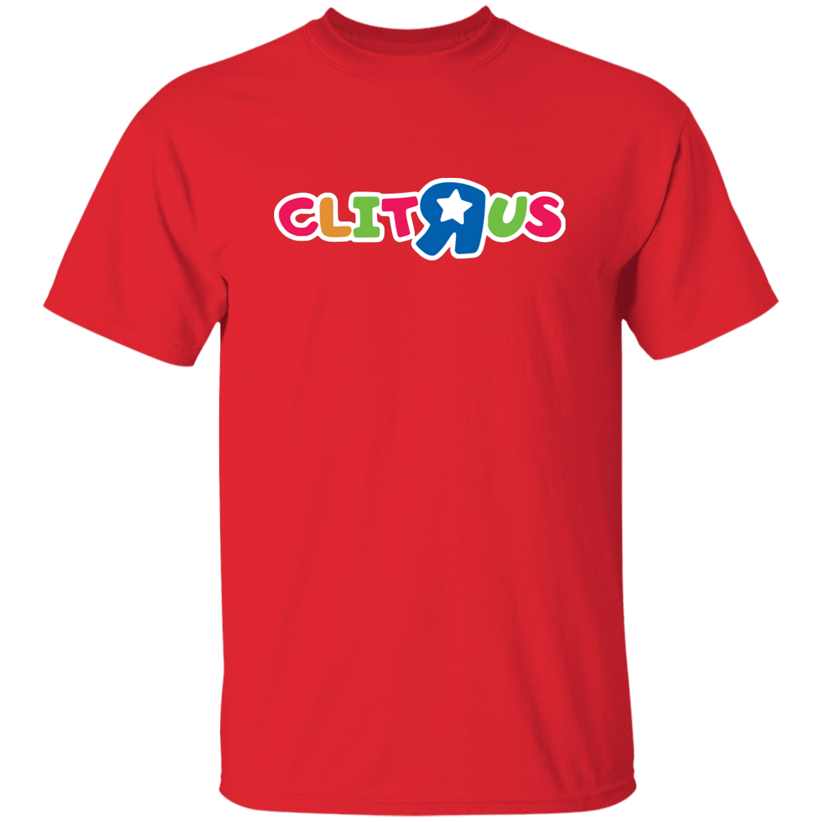 "Clit R Us" Shirt