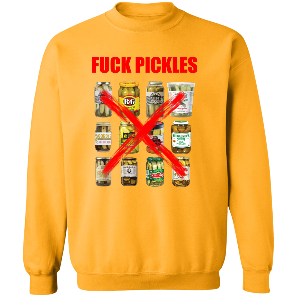 "Fuck Pickles" Crewneck