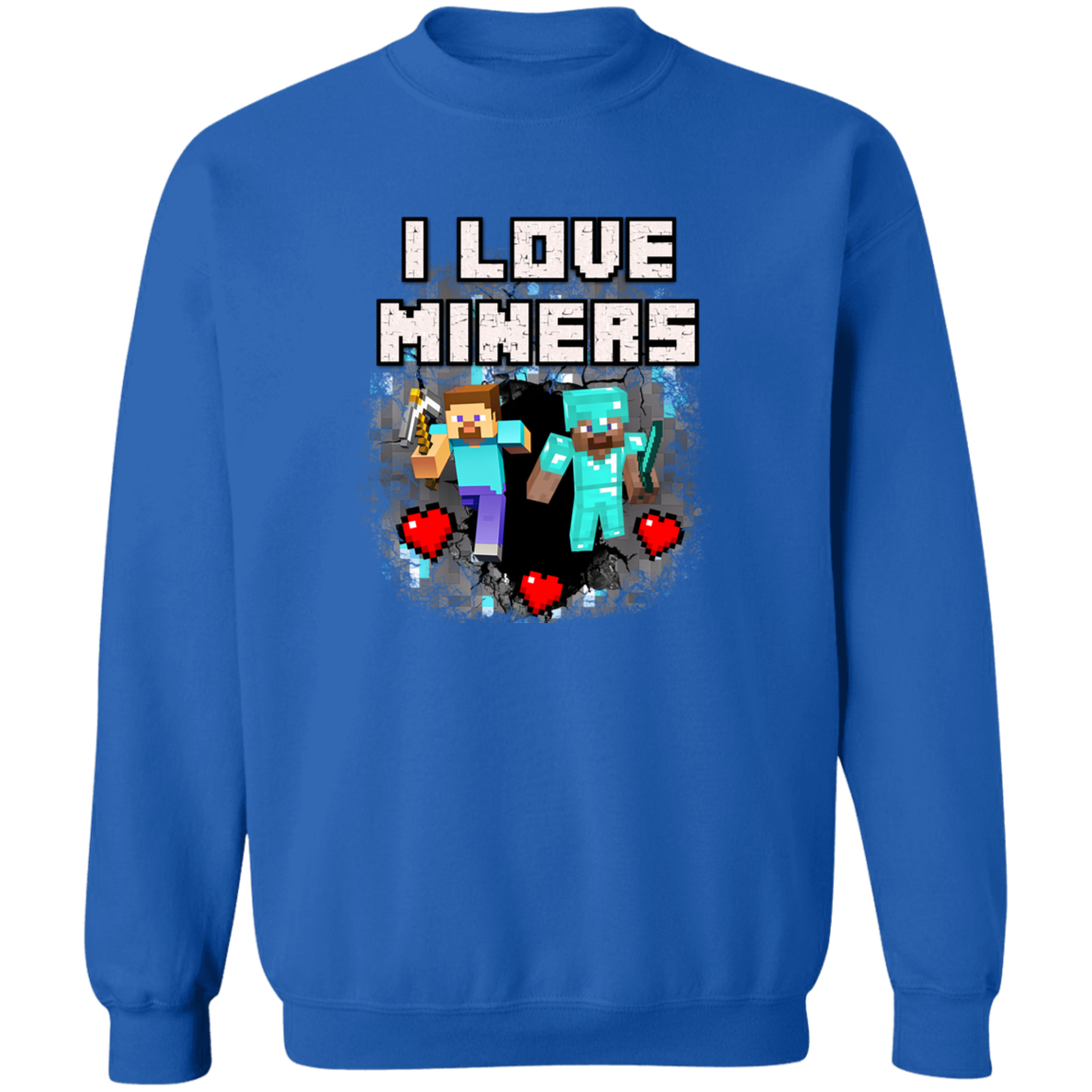 "I Love Miners" Crewneck