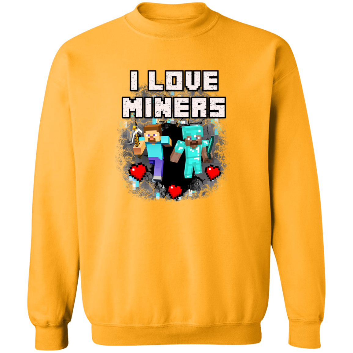 "I Love Miners" Crewneck