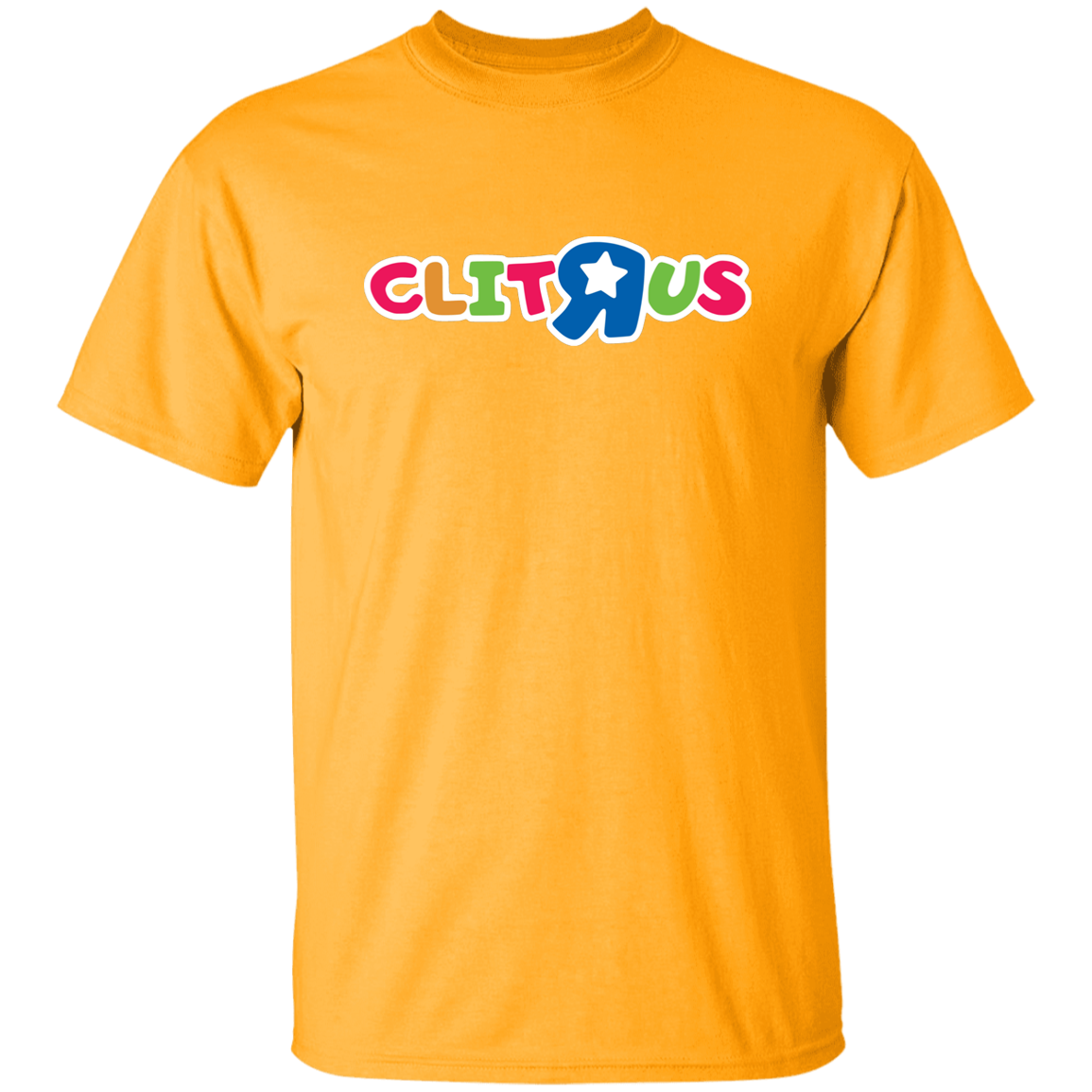 "Clit R Us" Shirt