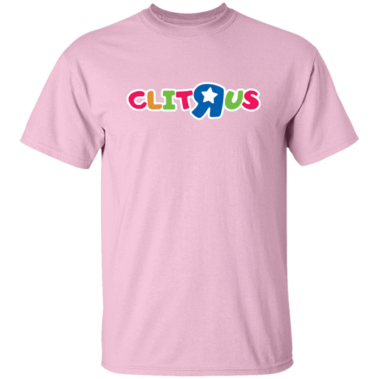 "Clit R Us" Shirt