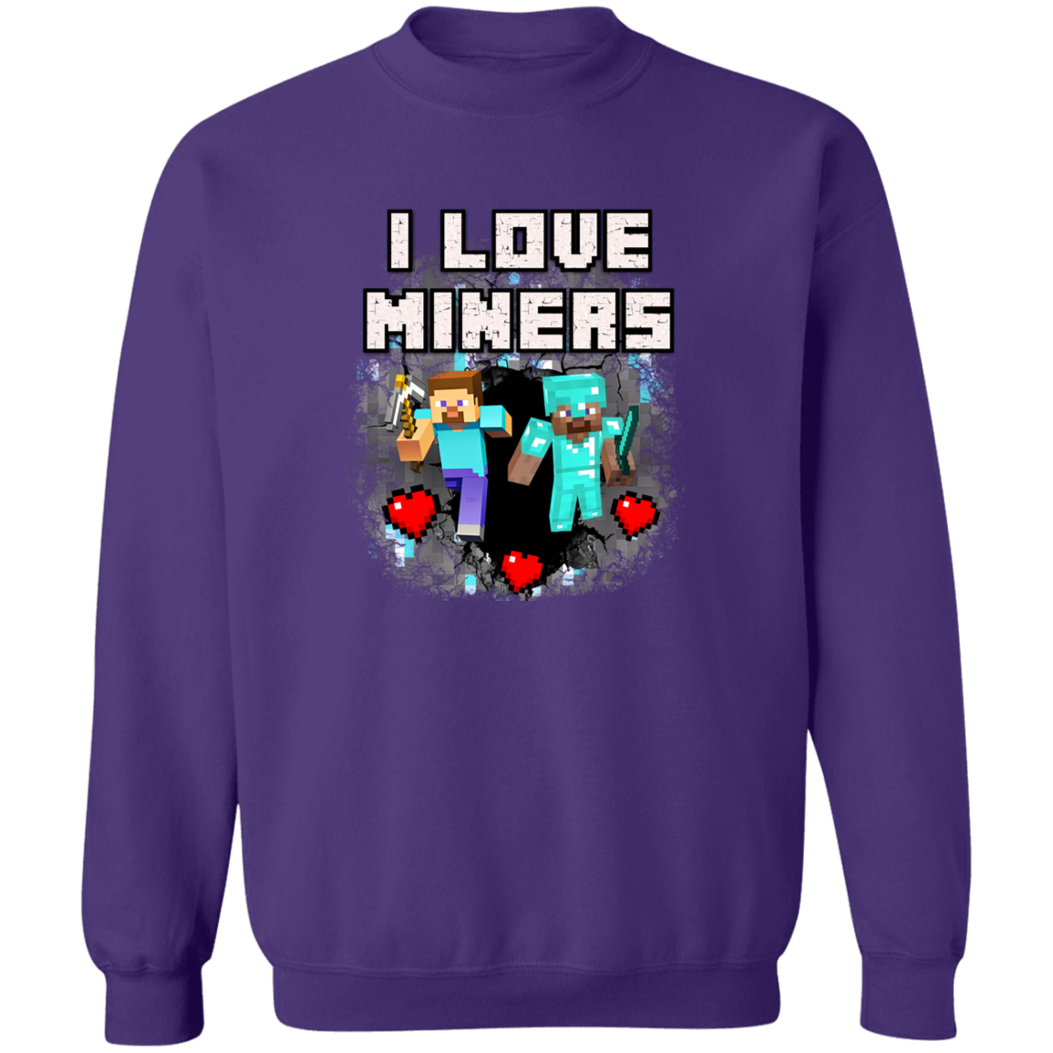 "I Love Miners" Crewneck