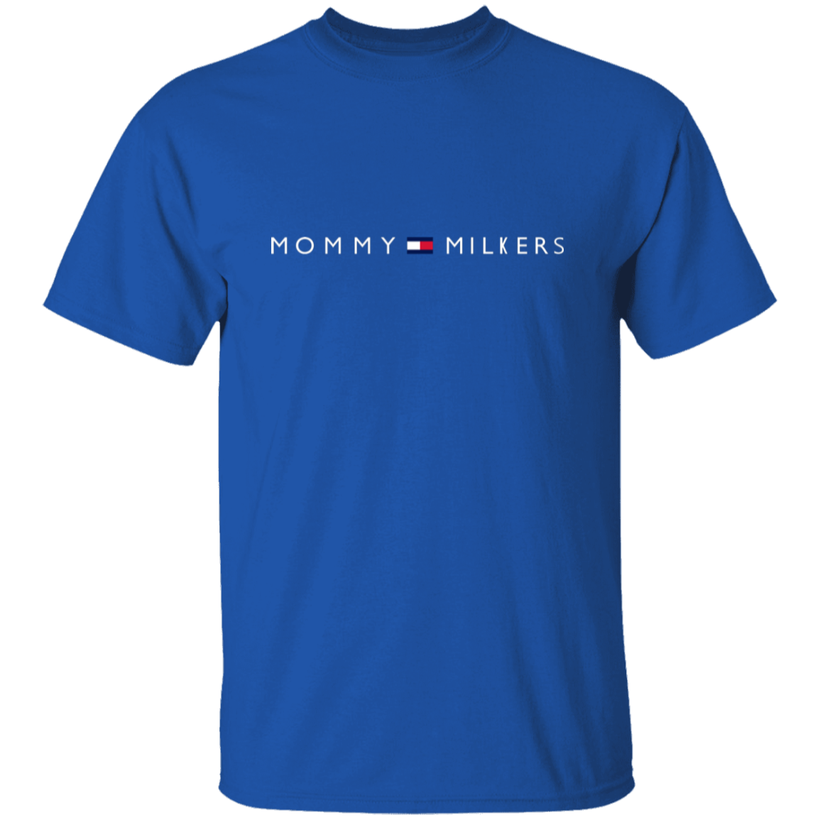 "Mommy Milkers" Shirt