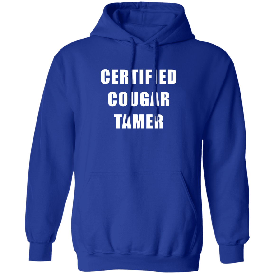 "Certified Cougar Tamer" Hoodie