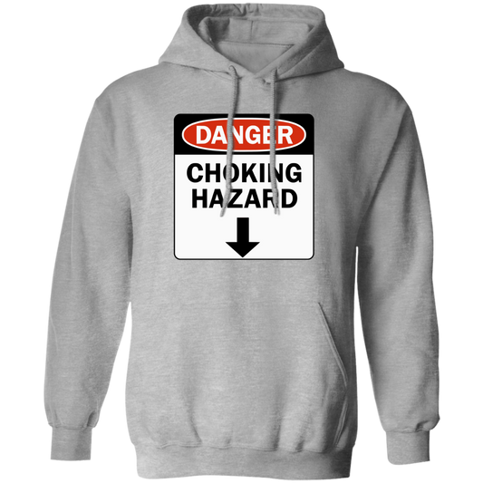 "Choking Hazard" Hoodie