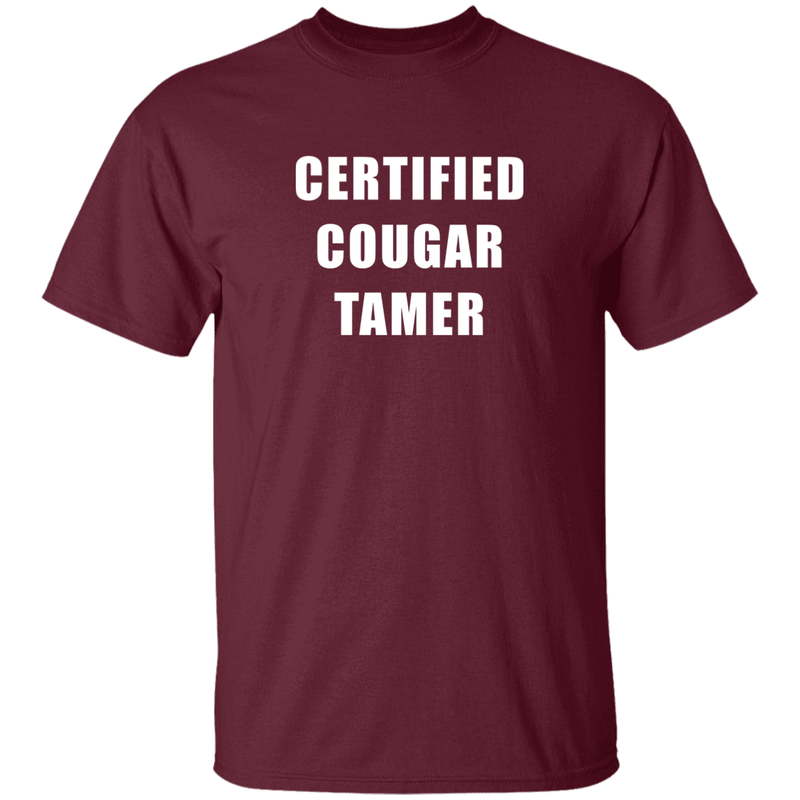 "Certified Cougar Tamer" Shirt