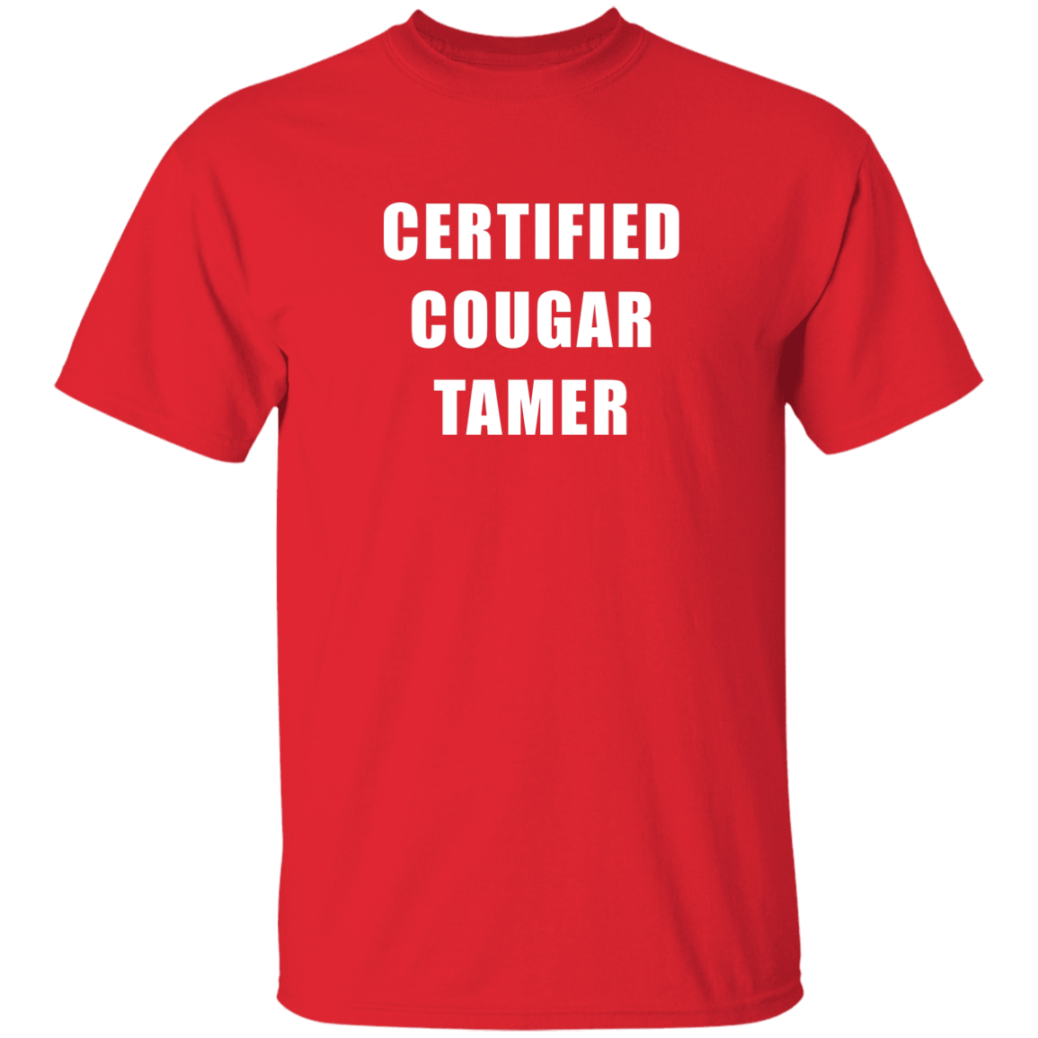 "Certified Cougar Tamer" Shirt