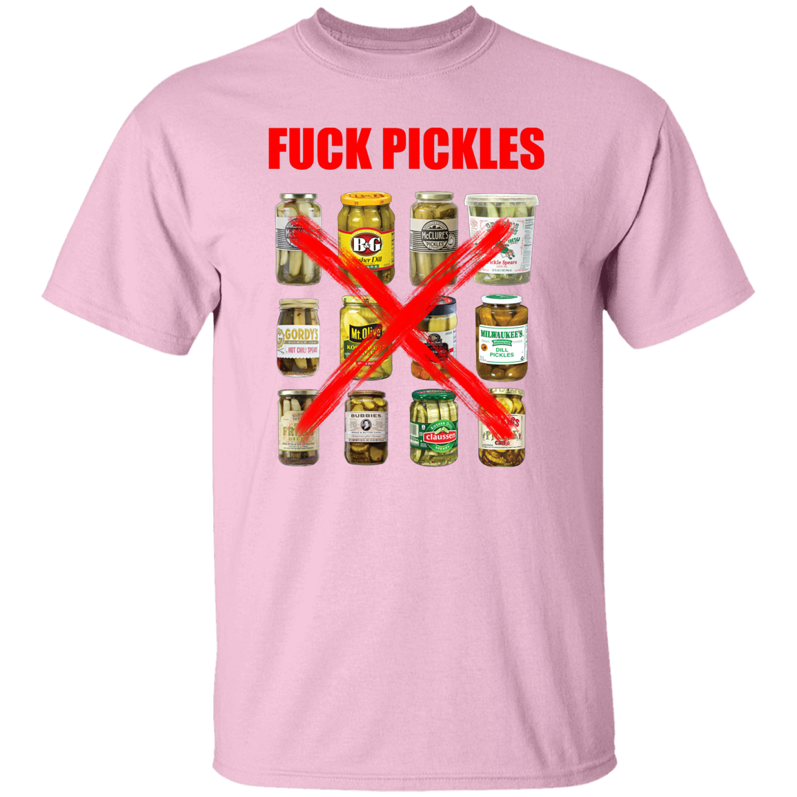 "Fuck Pickles" Shirt