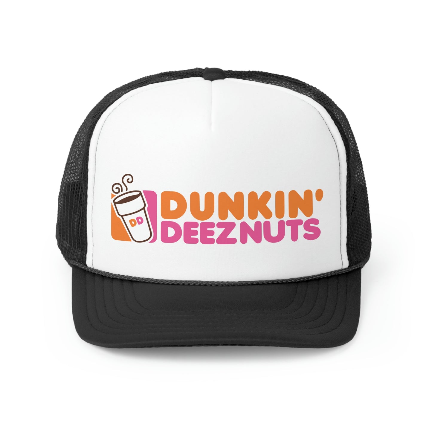 "Dunkin' Deeznuts" Hat