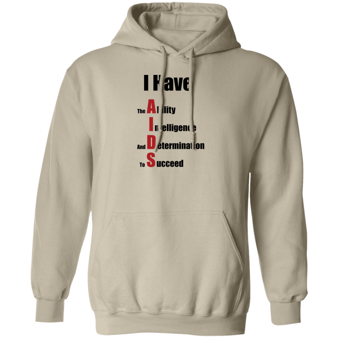 "I Have AIDS" Hoodie