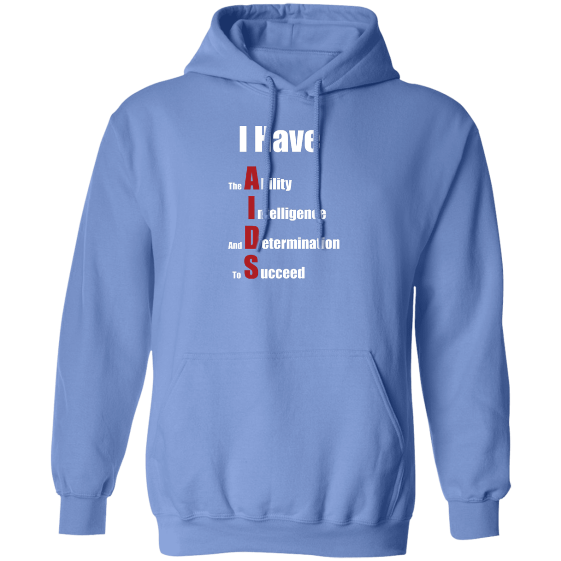 "I Have AIDS" Hoodie