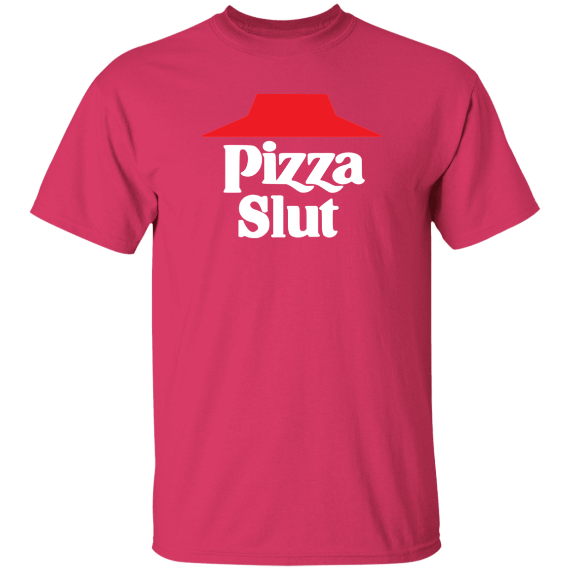 "Pizza Slut" Shirt