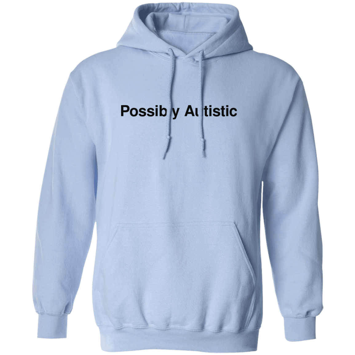 "Possibly Autistic" Hoodie