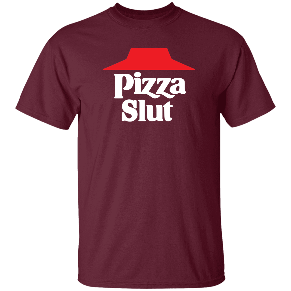 "Pizza Slut" Shirt