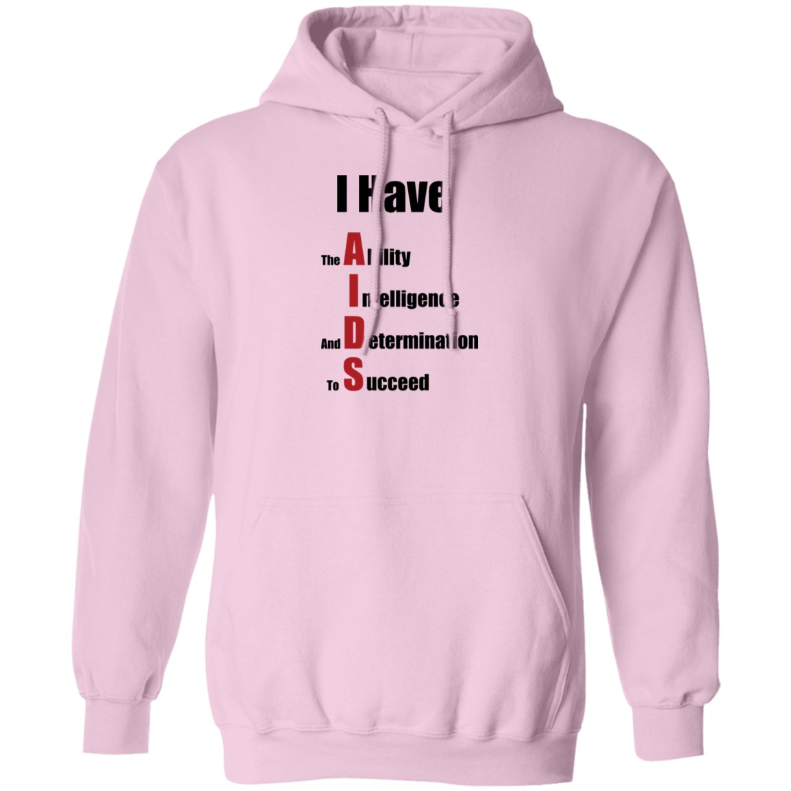 "I Have AIDS" Hoodie