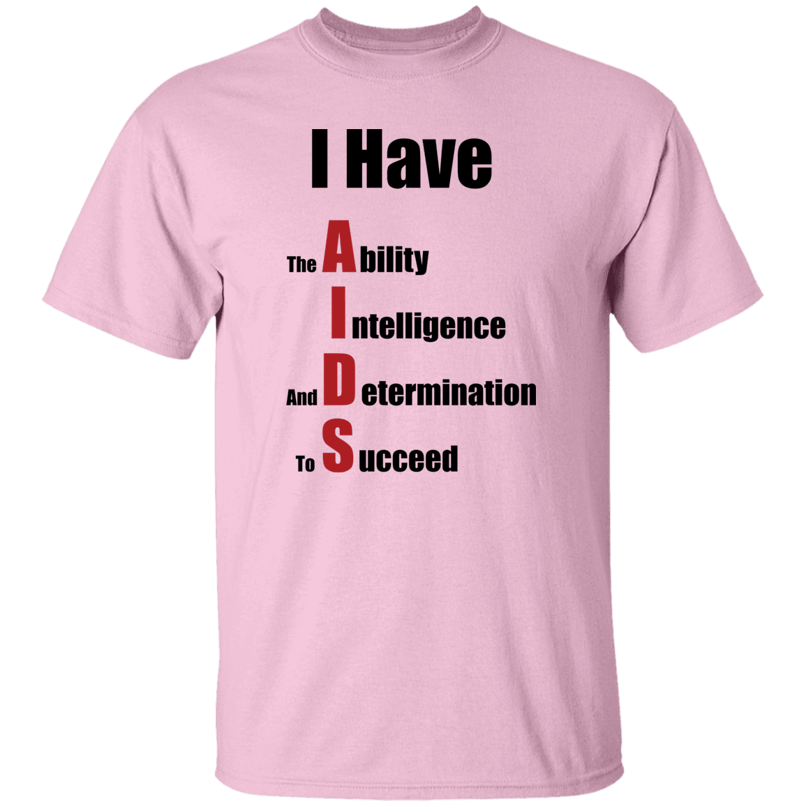 "I Have AIDS" Shirt