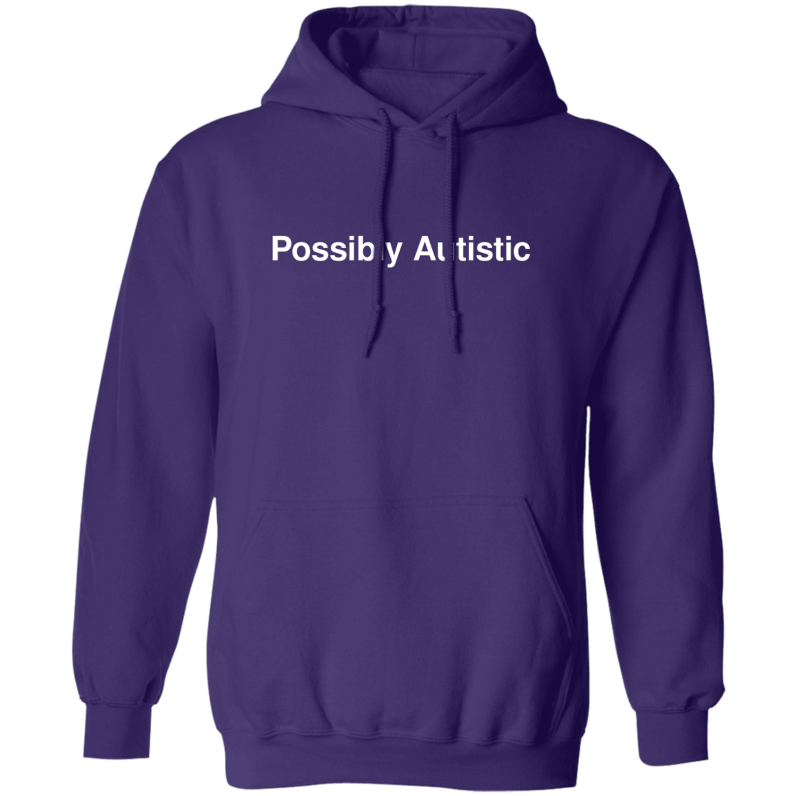 "Possibly Autistic" Hoodie