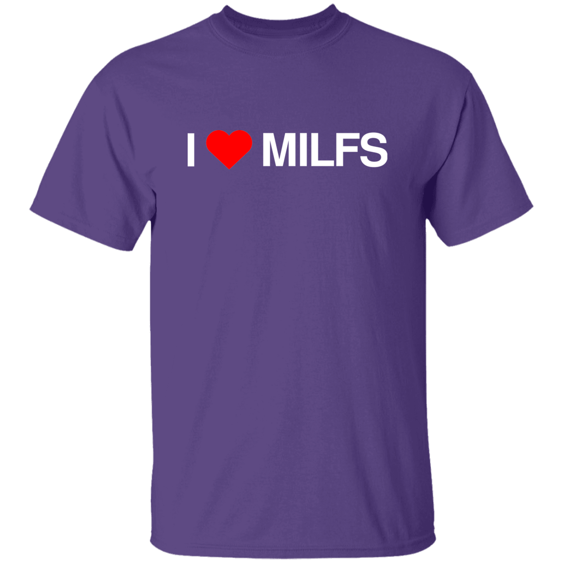 "I Love Milfs" Shirt