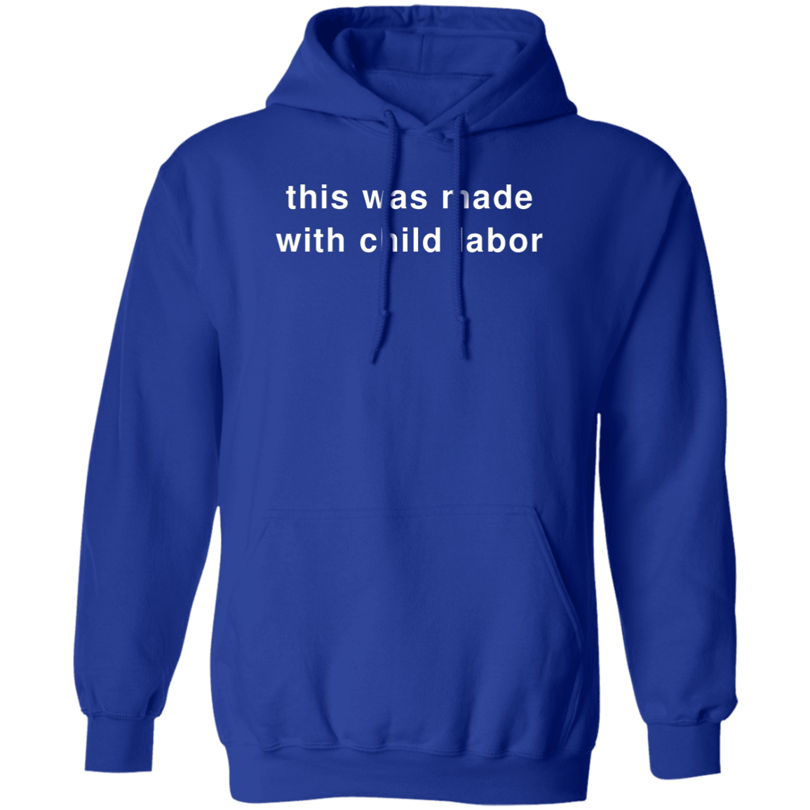 "Child Labor" Hoodie