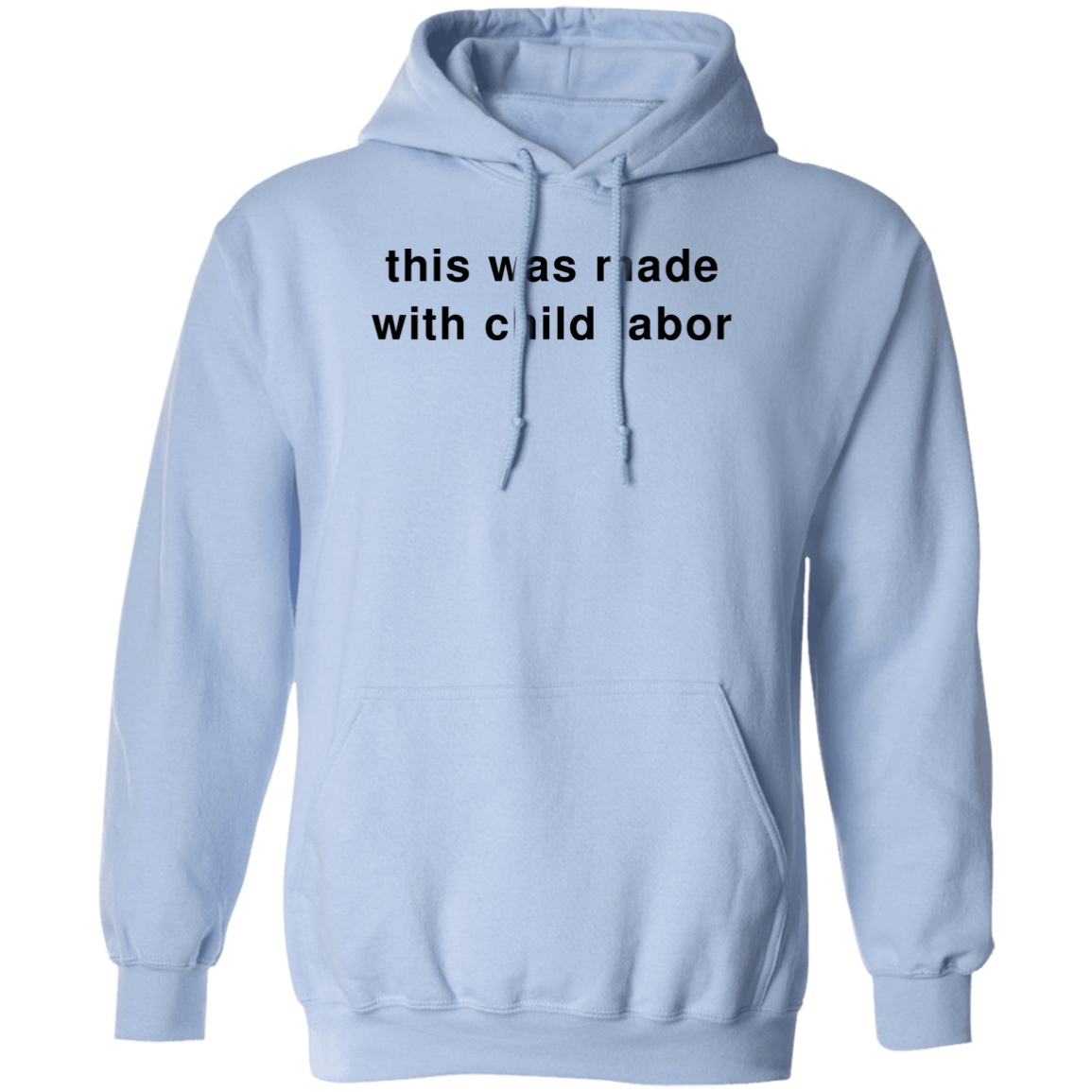 "Child Labor" Hoodie