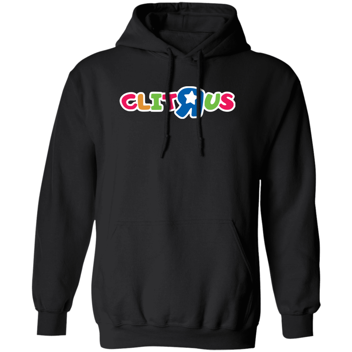 "Clit R Us" Hoodie