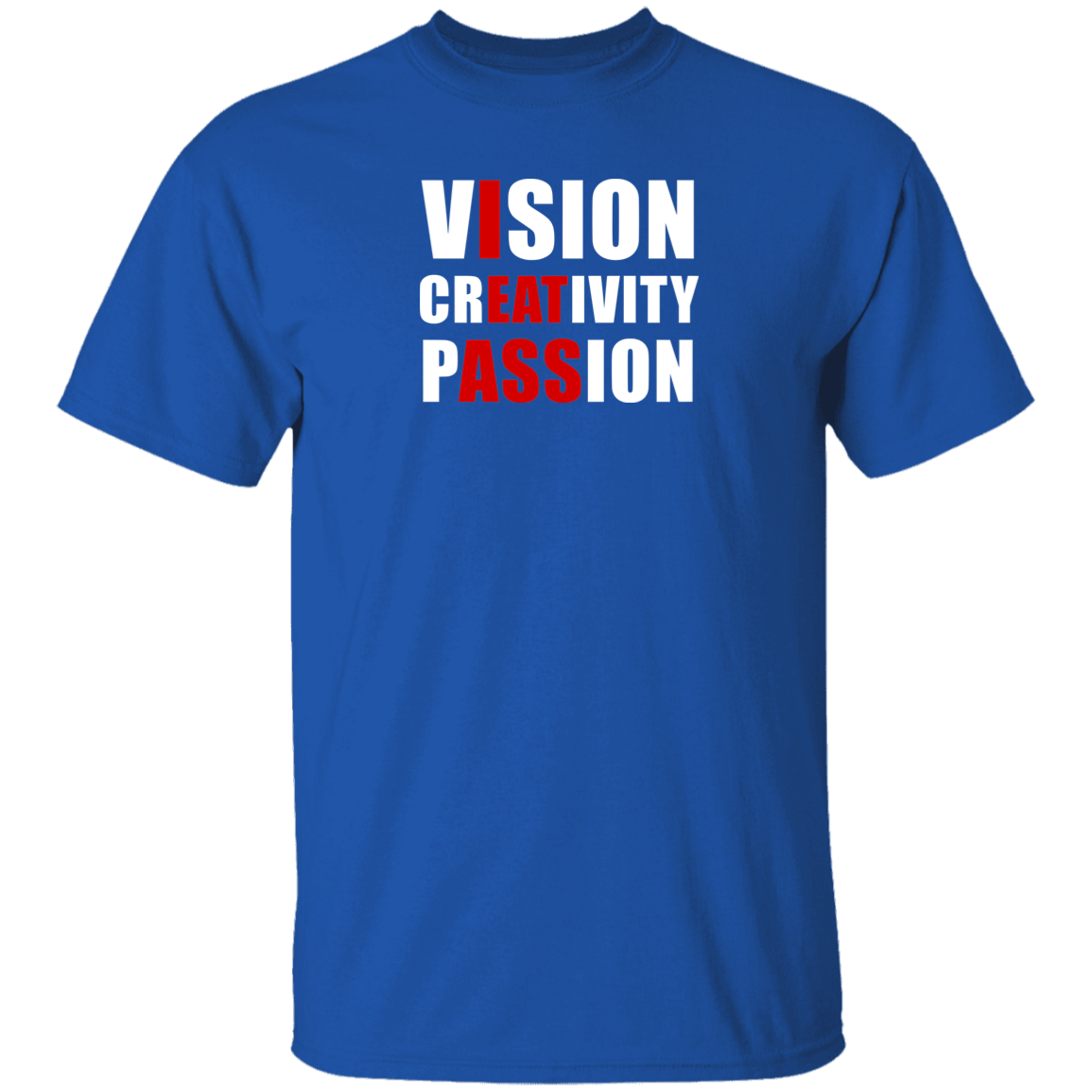 "Vision Creativity Passion" Shirt