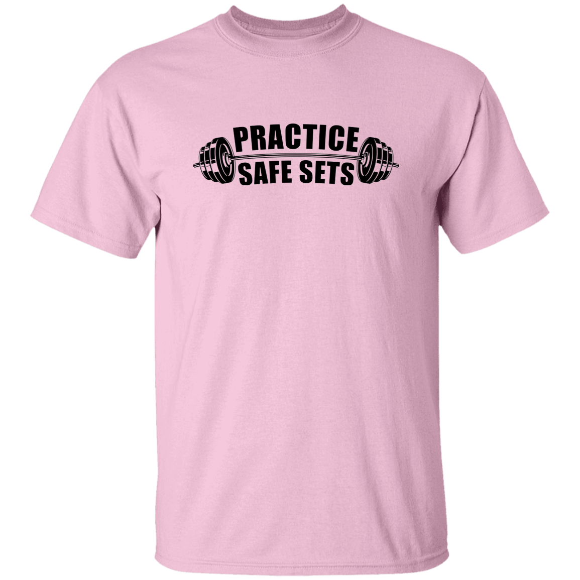 "Practice Safe Sets" Shirt