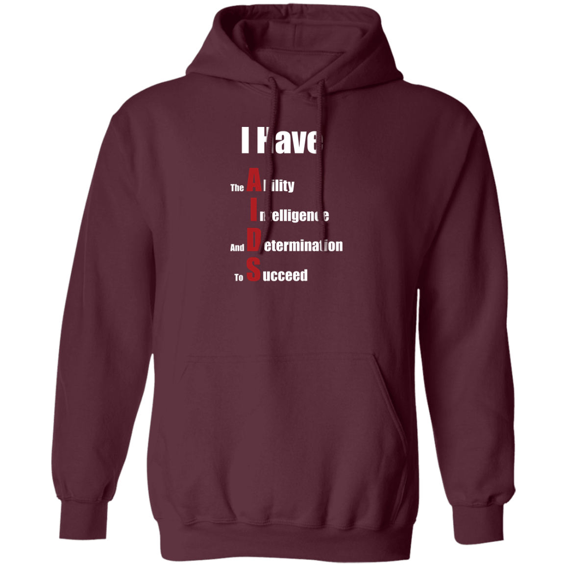 "I Have AIDS" Hoodie