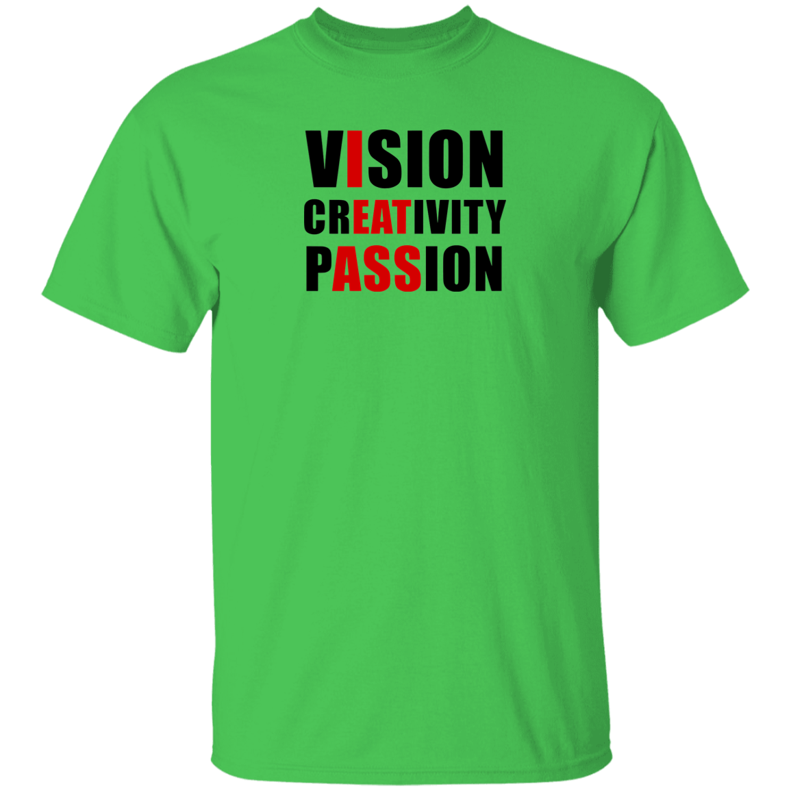 "Vision Creativity Passion" Shirt