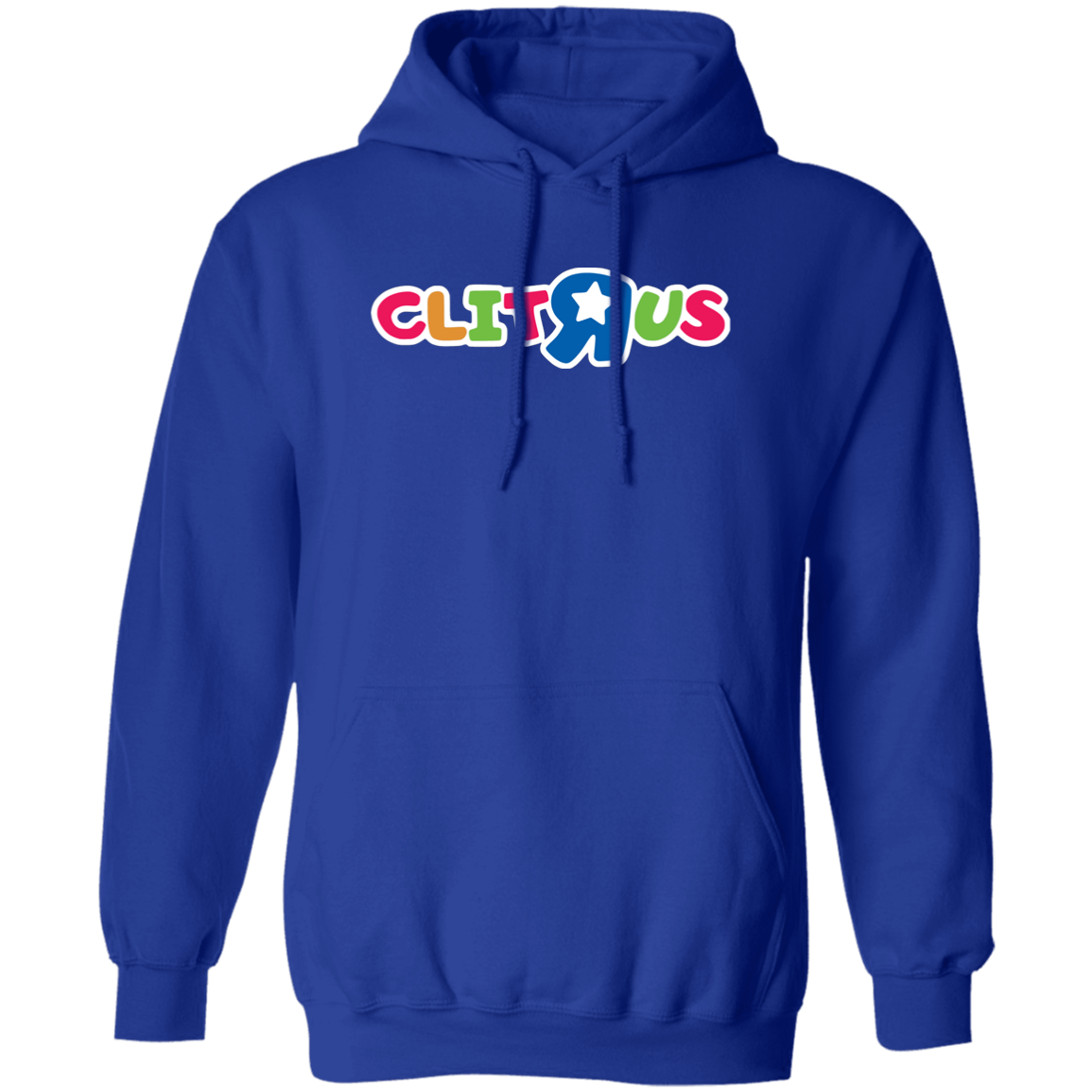 "Clit R Us" Hoodie