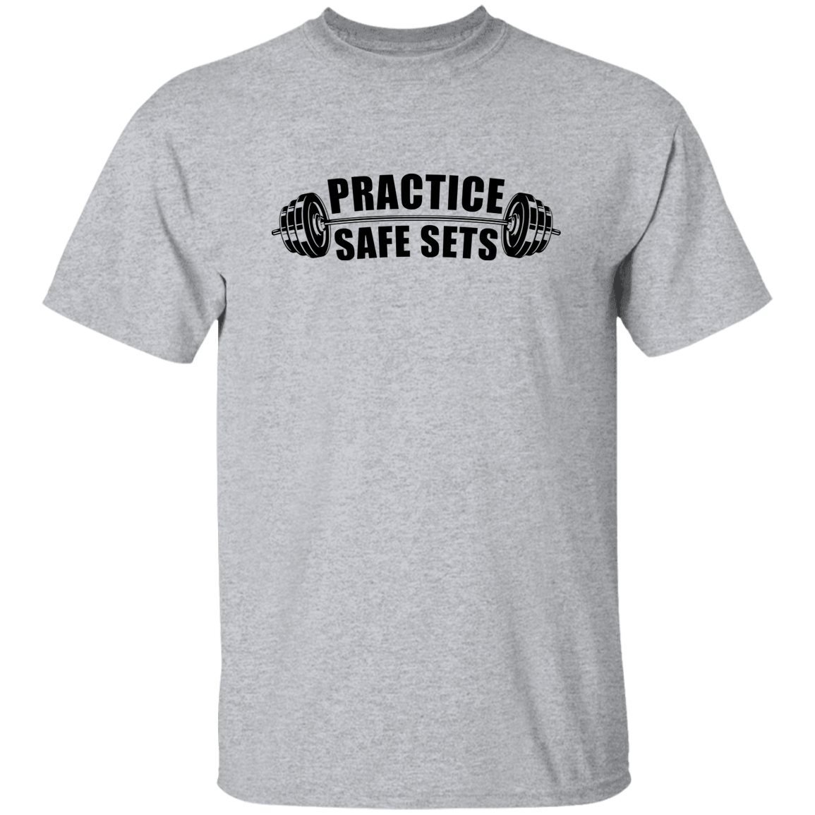 "Practice Safe Sets" Shirt