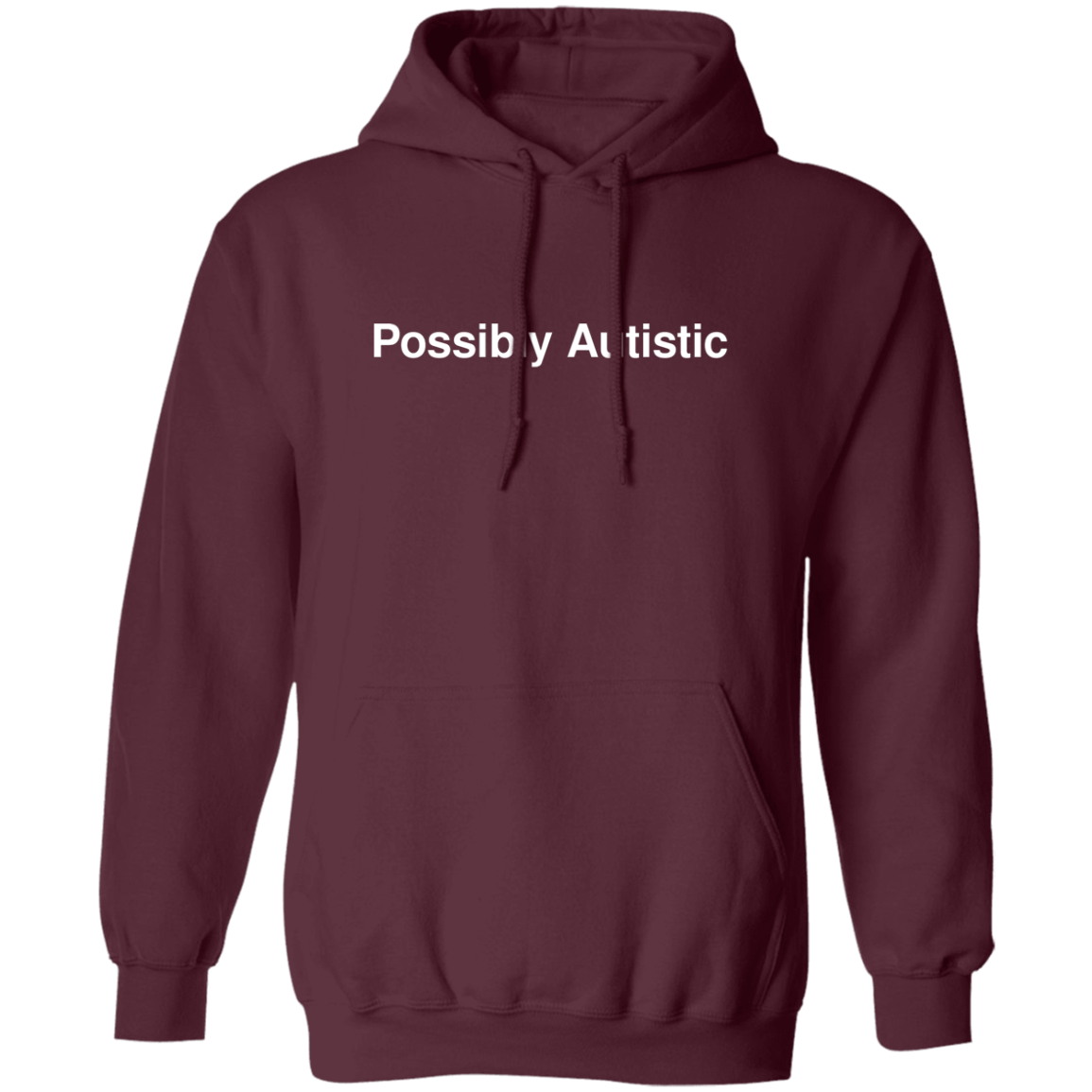 "Possibly Autistic" Hoodie