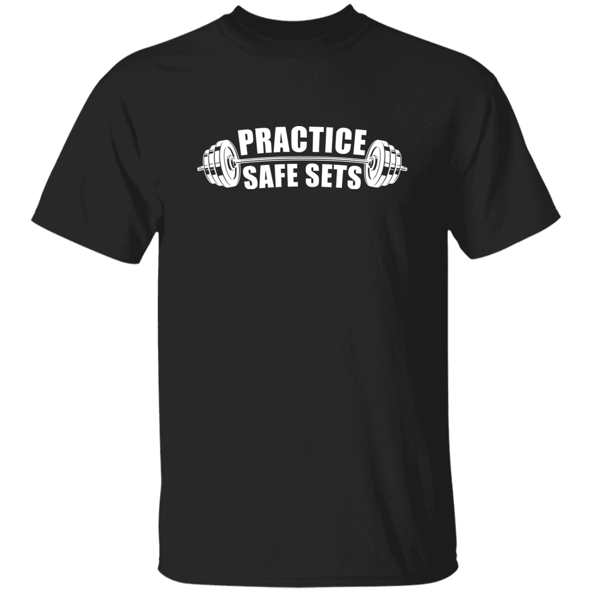 "Practice Safe Sets" Shirt