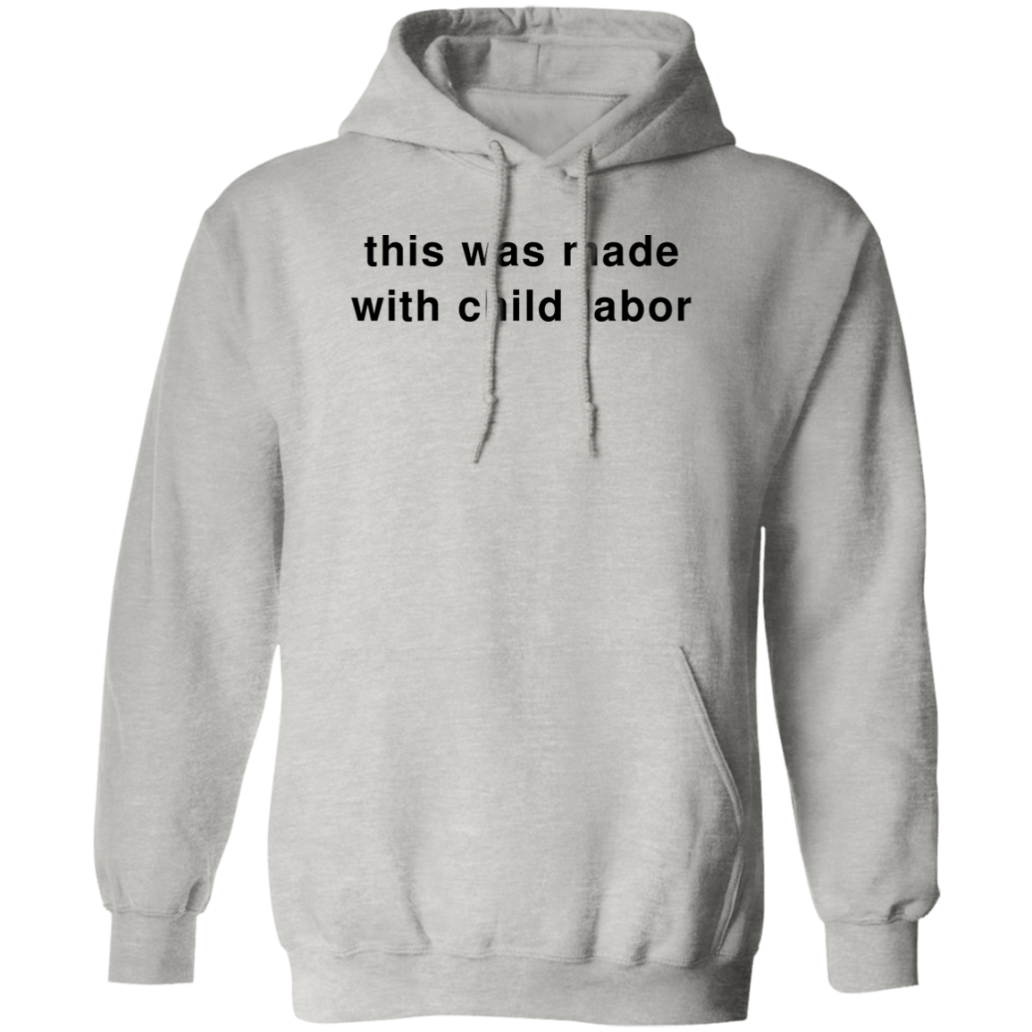 "Child Labor" Hoodie