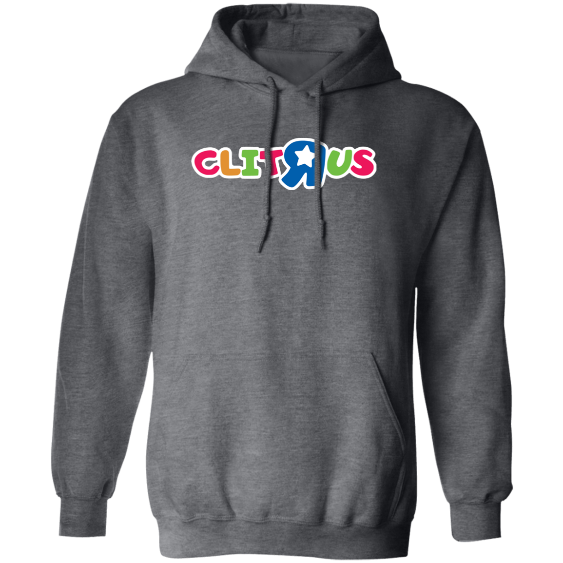 "Clit R Us" Hoodie