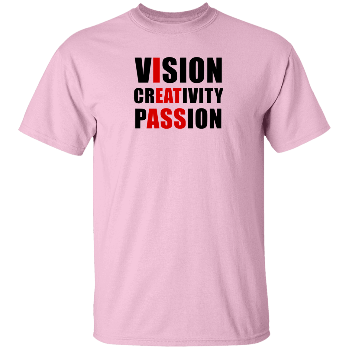 "Vision Creativity Passion" Shirt