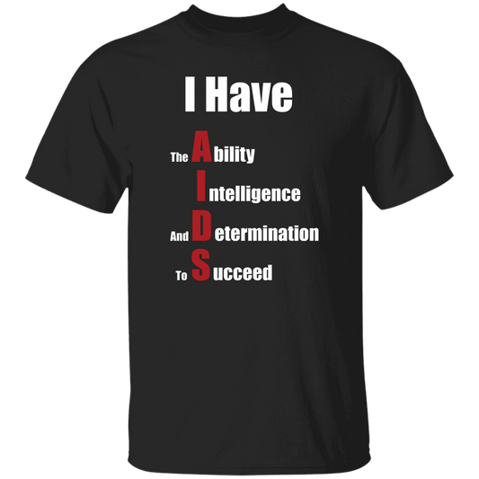 "I Have AIDS" Shirt