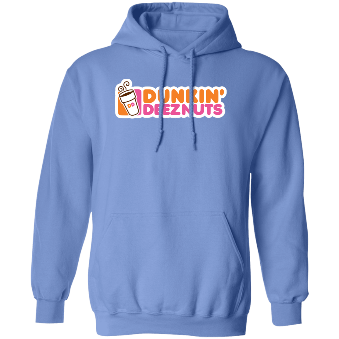 "Dunkin' Deeznuts" Hoodie