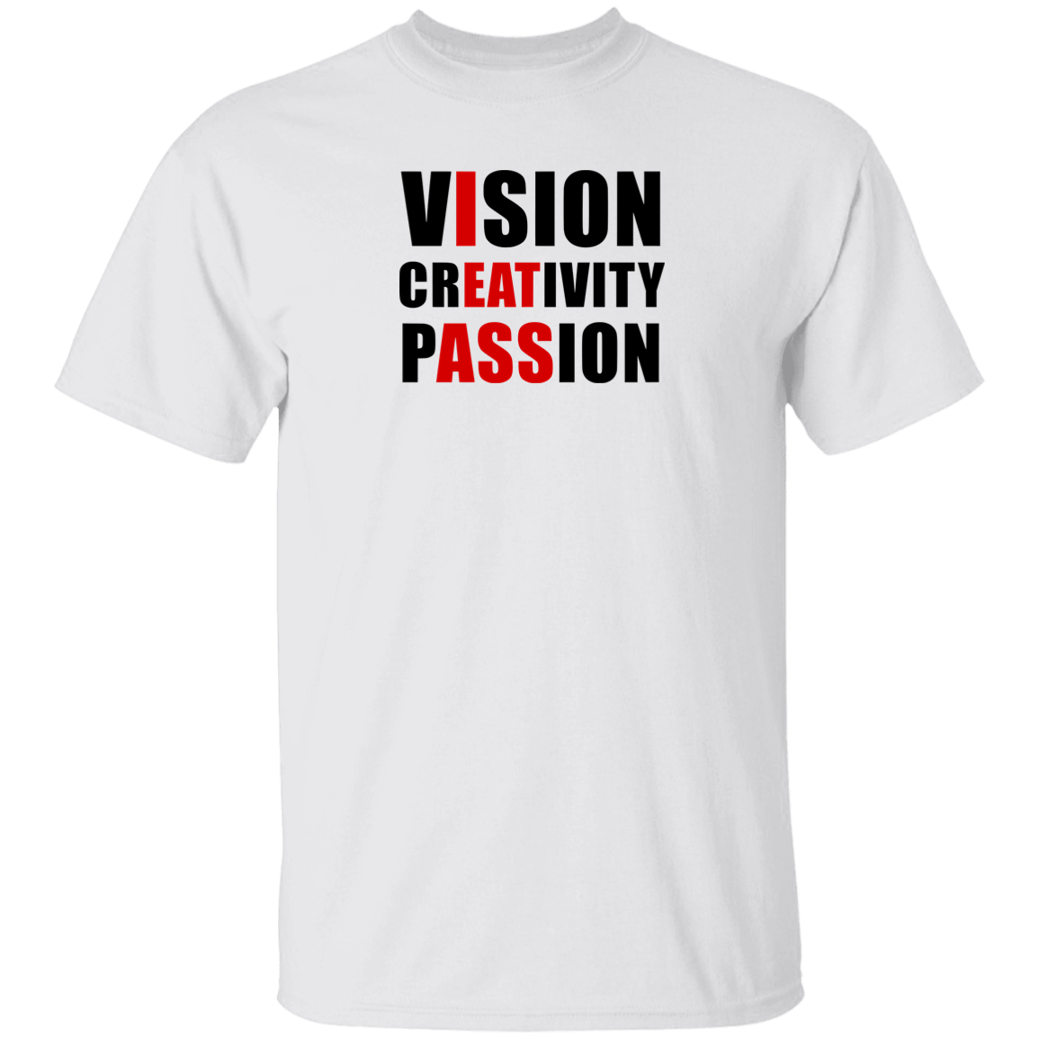 "Vision Creativity Passion" Shirt